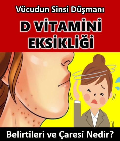 Vücudun Sinsi Düşmanı: D Vitamini Eksikliği
