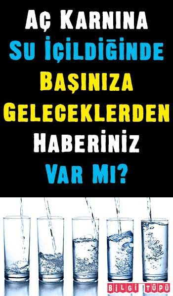 Aç Karnına Su İçtiğinizde Başınıza Geleceklerden Haberiniz Var Mı‼