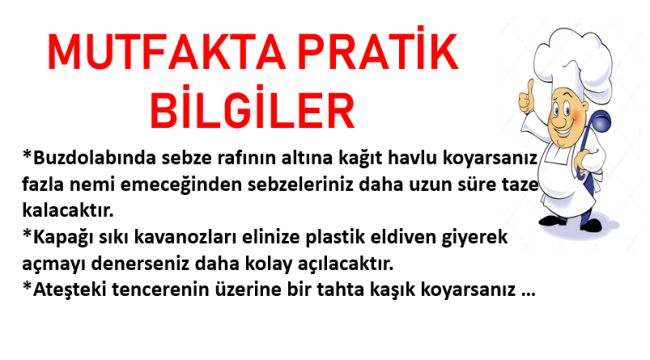 Bu Bilgilerle Mutfakta İşiniz Kolaylaşacak