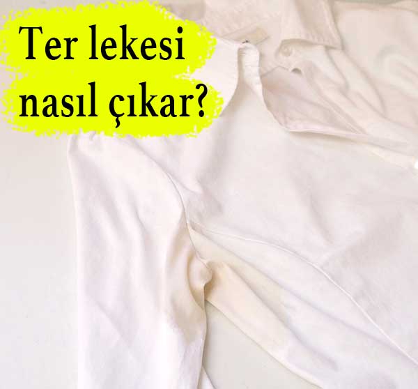 Kıyafetlerinizden Ter Lekesini Çıkarmanın Basit Yolu