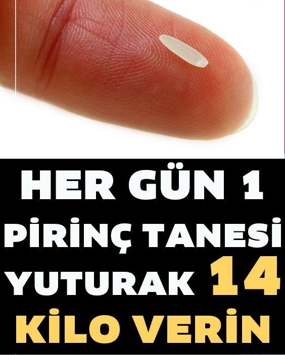 Pirinçle 2 Ayda 14 Kilo