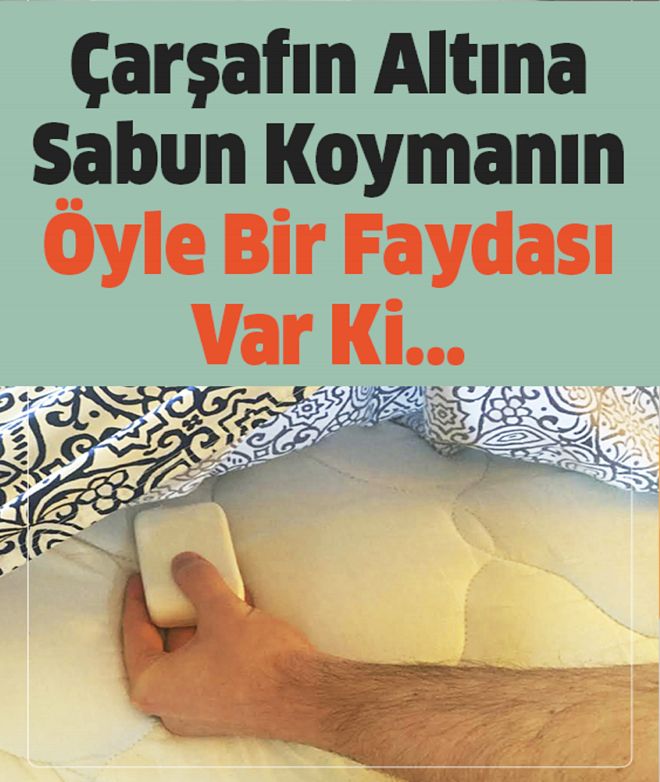 Çarşafının Altına Sabun Koyuyor! Öğrendikten Sonra Siz De Yapacaksınız!