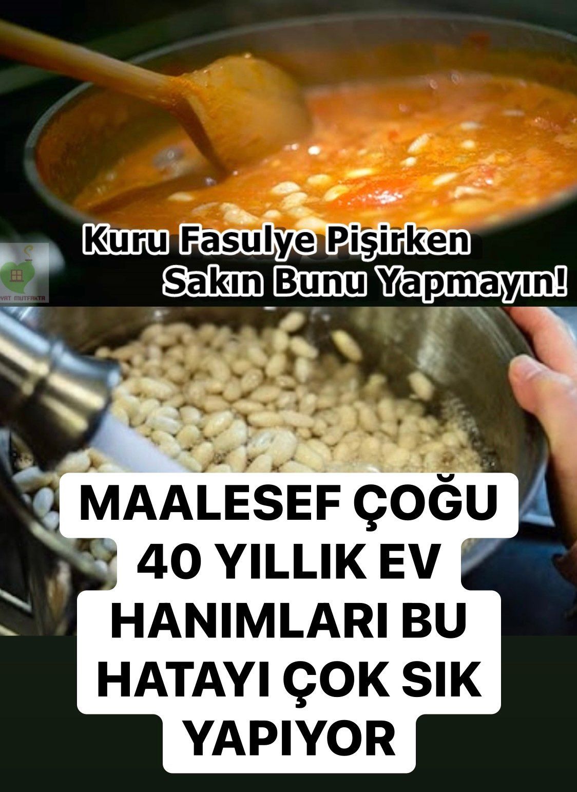 Kuru Fasulye Pişirirken Böyle Yaparsanız...