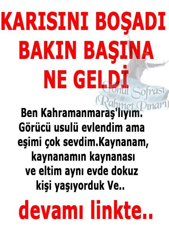 Karısını Boşadı Bakın Başına Ne Geldi