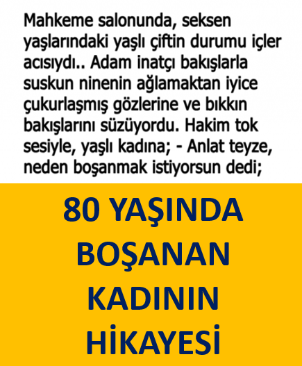 80 Yaşında Boşanan Kadının Hikayesi