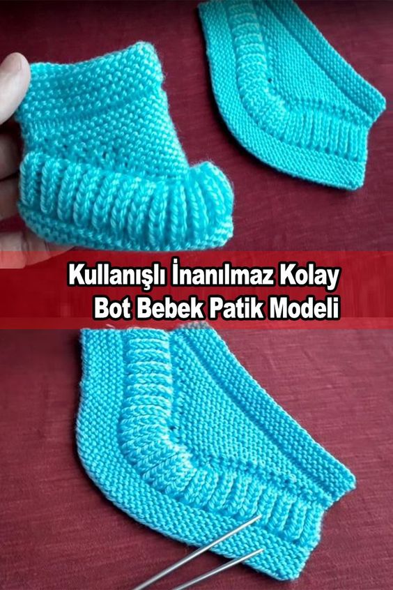 Kullanışlı İnanılmaz Kolay Bot Bebek Patik Modeli