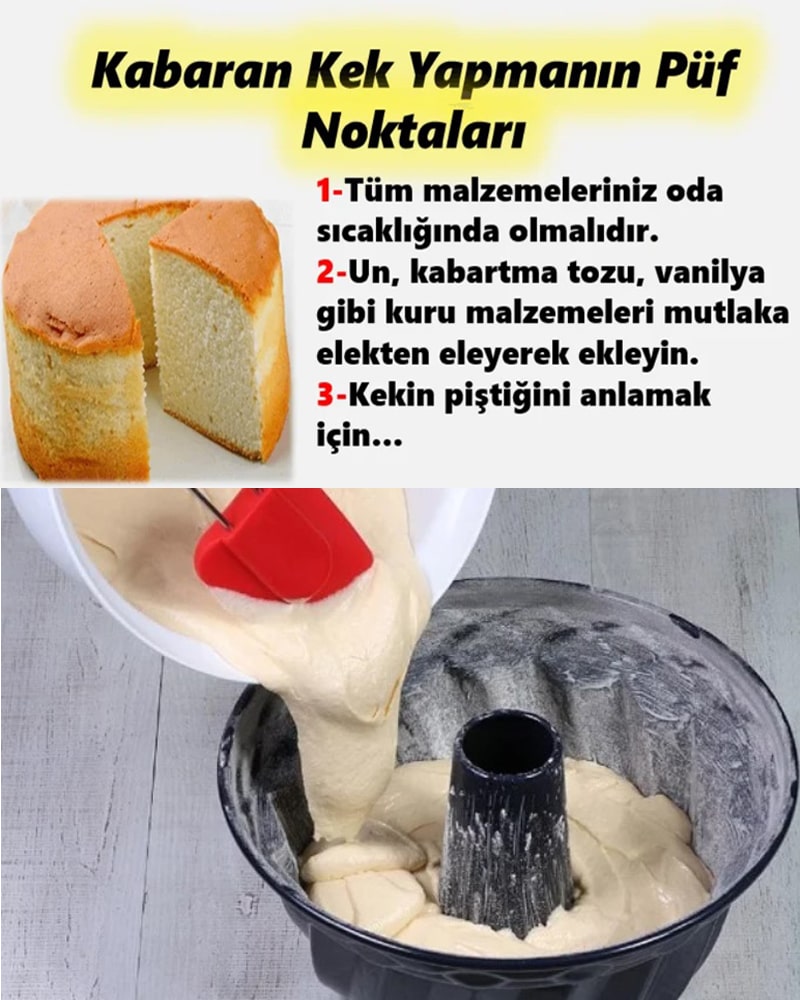 Çok Kabaran Kek Yapmanın Püf Noktası Buymuş...