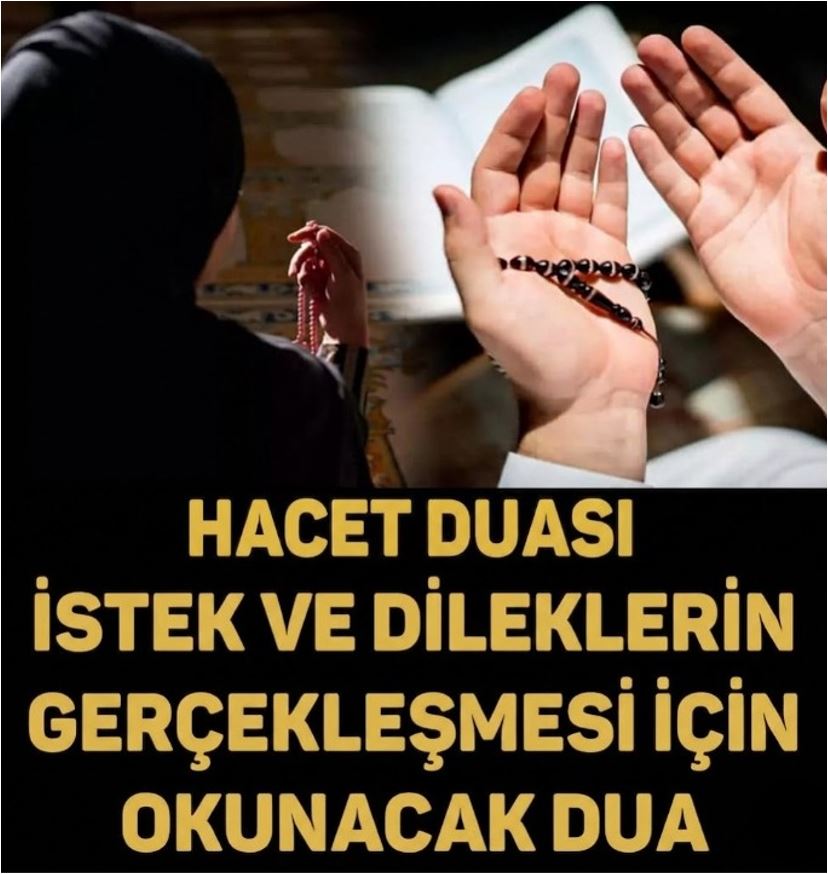 Dilek Ve İstekleri Gerçekleştiren Dua