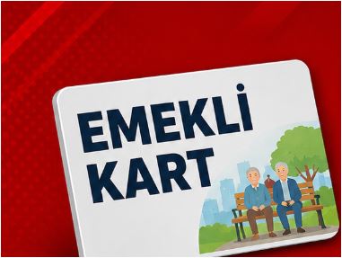 Emekli Kartı Kimlere Verilecek